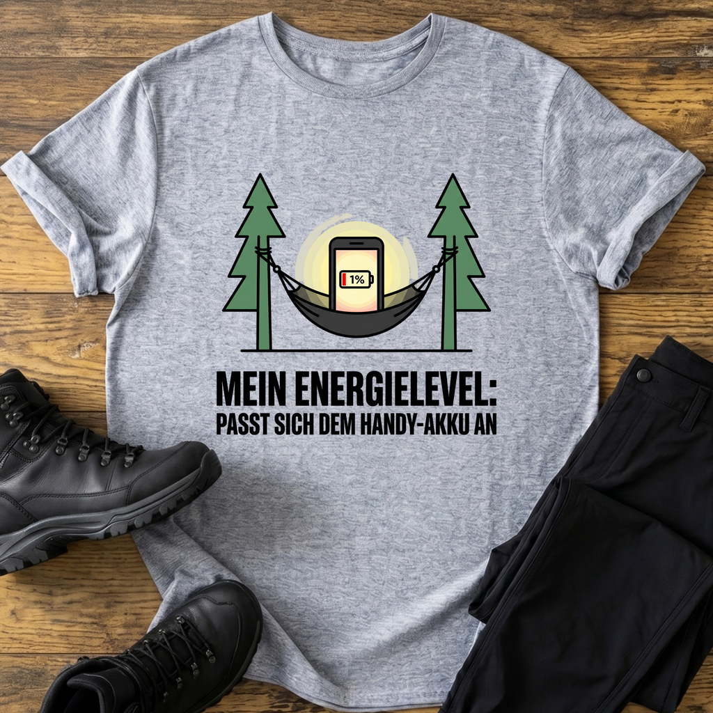 Mein Energielevel T-Shirt
