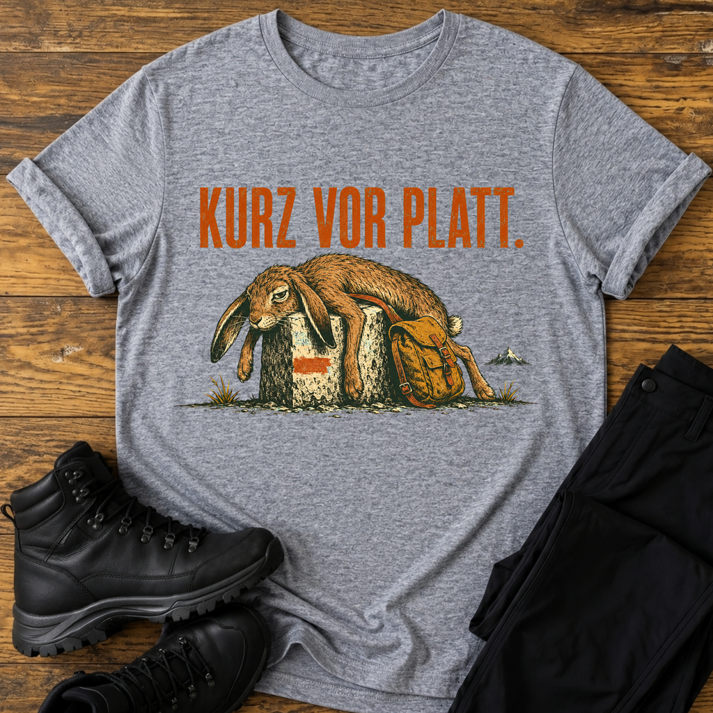 Kurz vor Platt T-Shirt