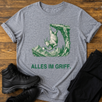 Alles im Griff T-Shirt