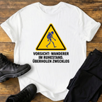 Vorsicht T-Shirt