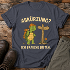 Abkürzung. Ich brauche ein Taxi? T-shirt