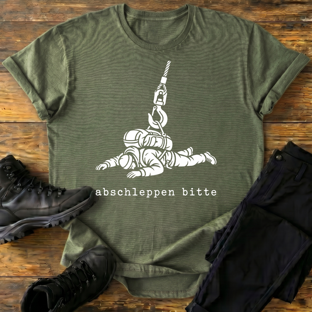 Abschleppen bitte T-Shirt