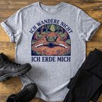 Ich wandere nicht T-Shirt