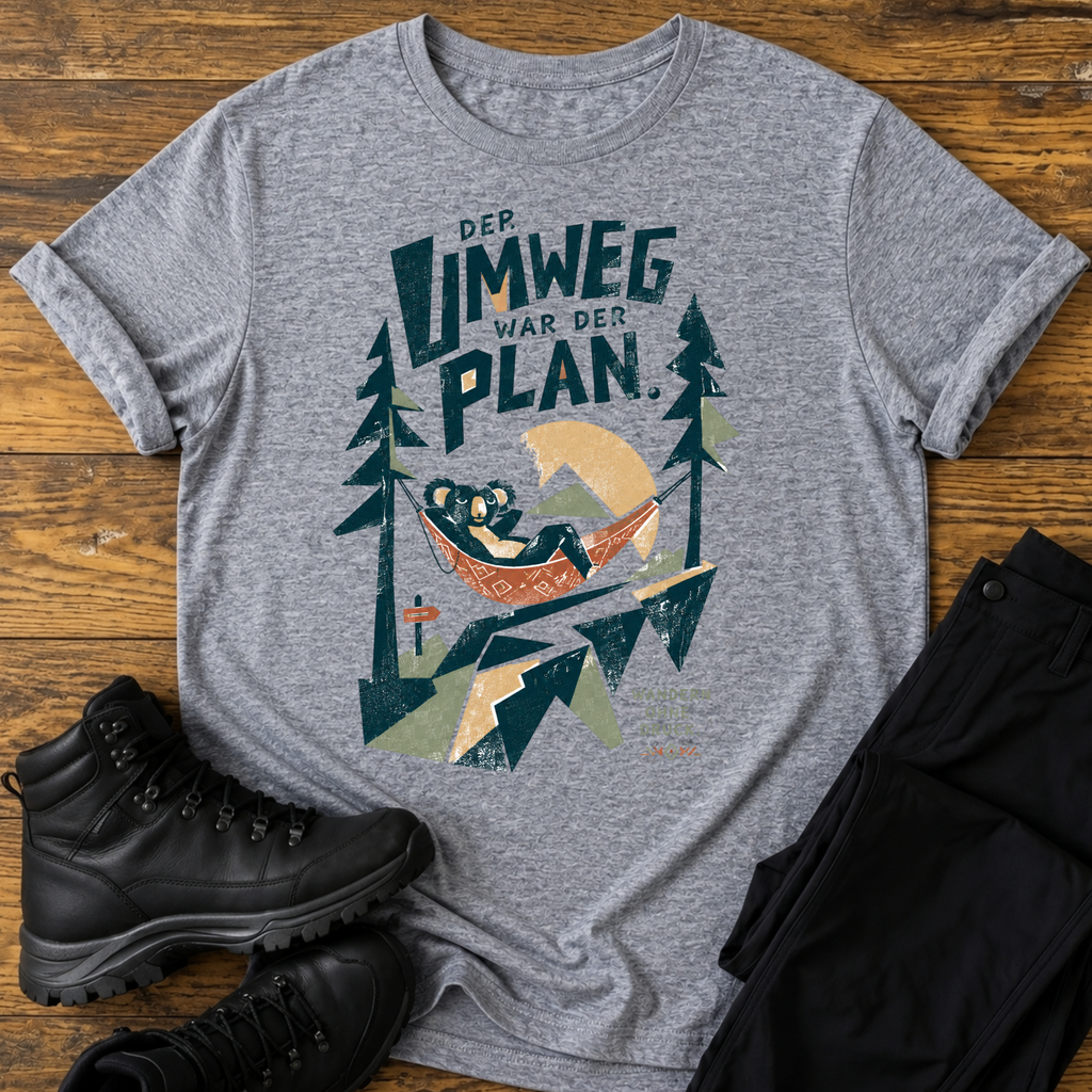 Der Umweg war der Plan T-Shirt
