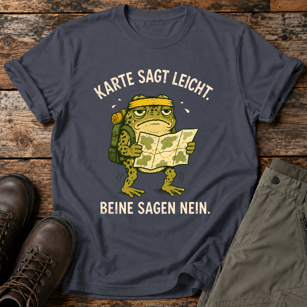 Karte sagt leicht. Beine sagen nein. T-shirt