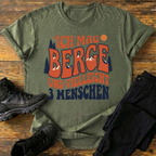 Ich mag Berge T-Shirt