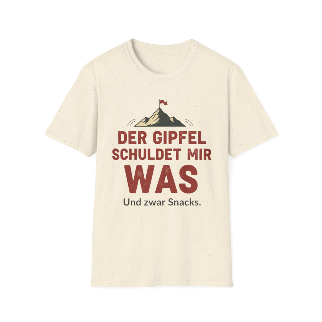 Der Gipfel schuldet mir was T-Shirt