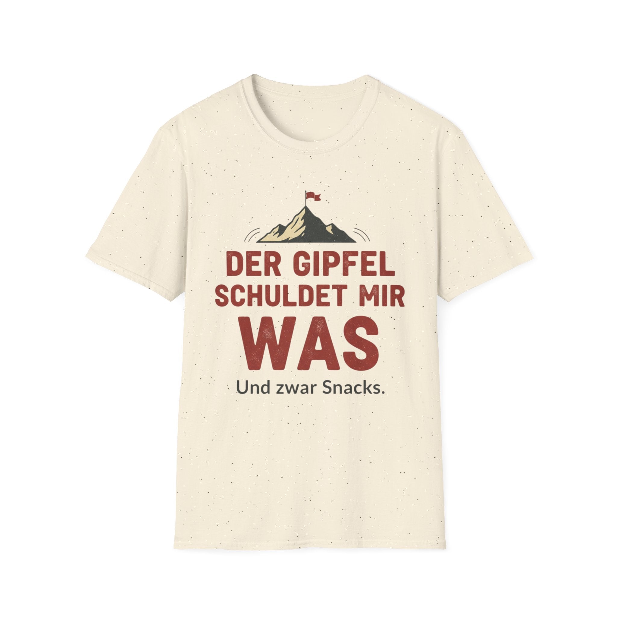 Der Gipfel schuldet mir was T-Shirt