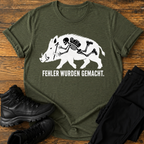 Fehler wurden gemacht T-Shirt
