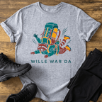 Wille war da T-Shirt