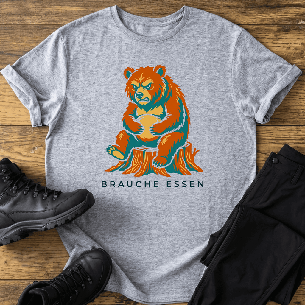 Brauche essen T-Shirt