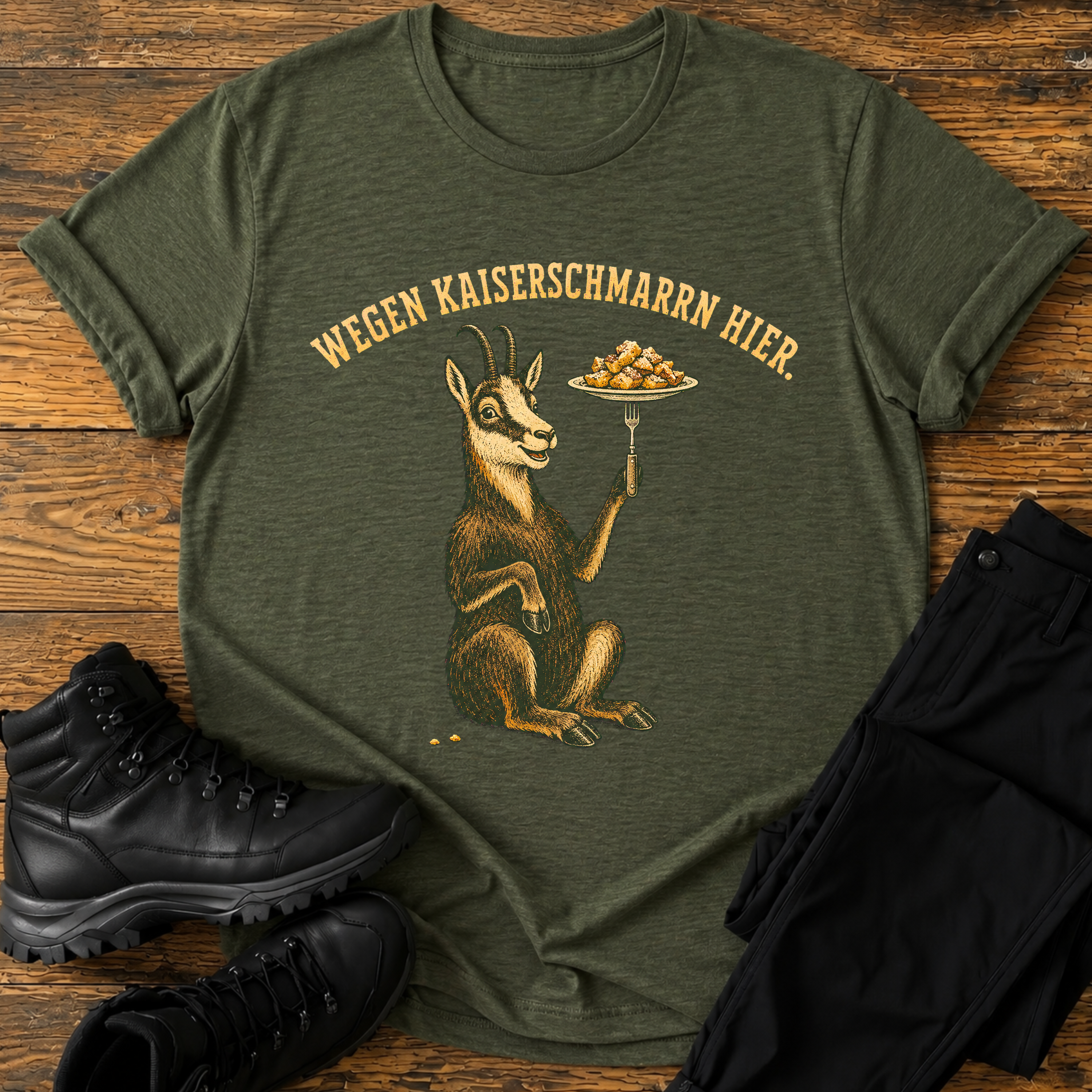 Wegen Kaiserschmarrn hier T-Shirt