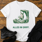 Alles im Griff T-Shirt