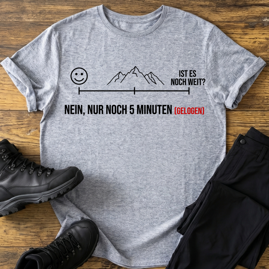 Ist es noch weit? T-Shirt