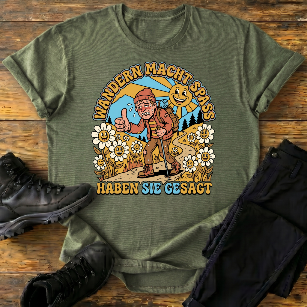 Haben Sie gesagt T-Shirt