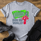 Bin im Wald T-Shirt