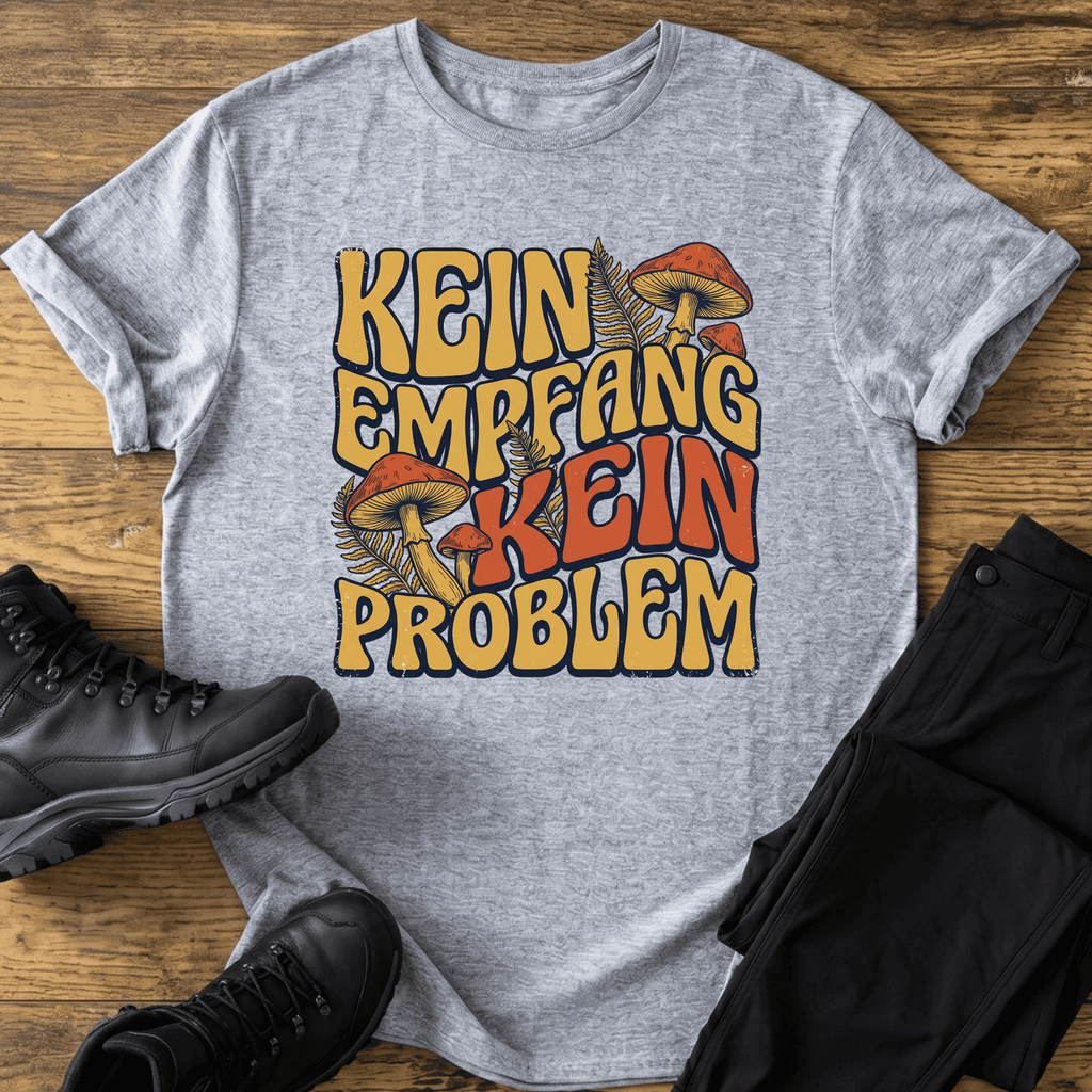 Kein Empfang T-Shirt