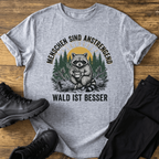 Wald ist besser T-Shirt