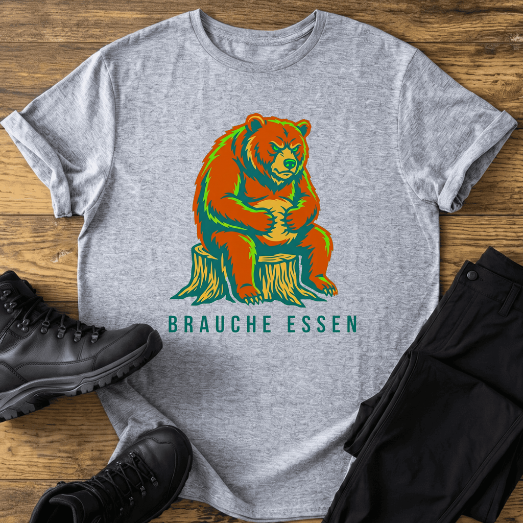 Brauche Essen T-Shirt