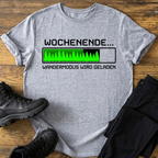 Wochenende T-Shirt