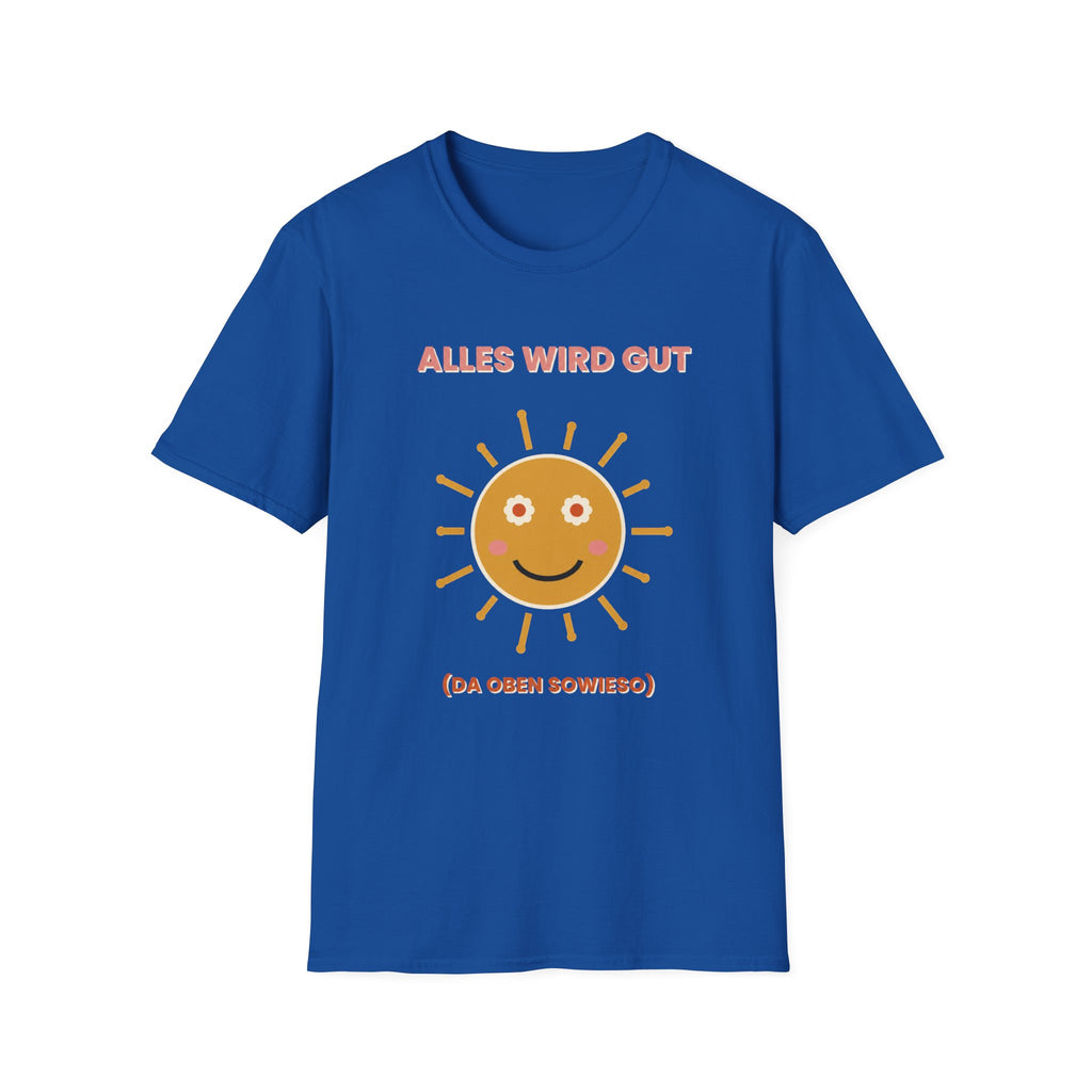 Alles wird gut T-Shirt