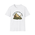 Ich bin dann mal Moos T-Shirt
