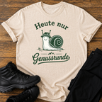 Heute nur Genussrunde T-Shirt