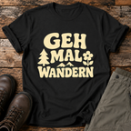 Geh mal wandern T-shirt