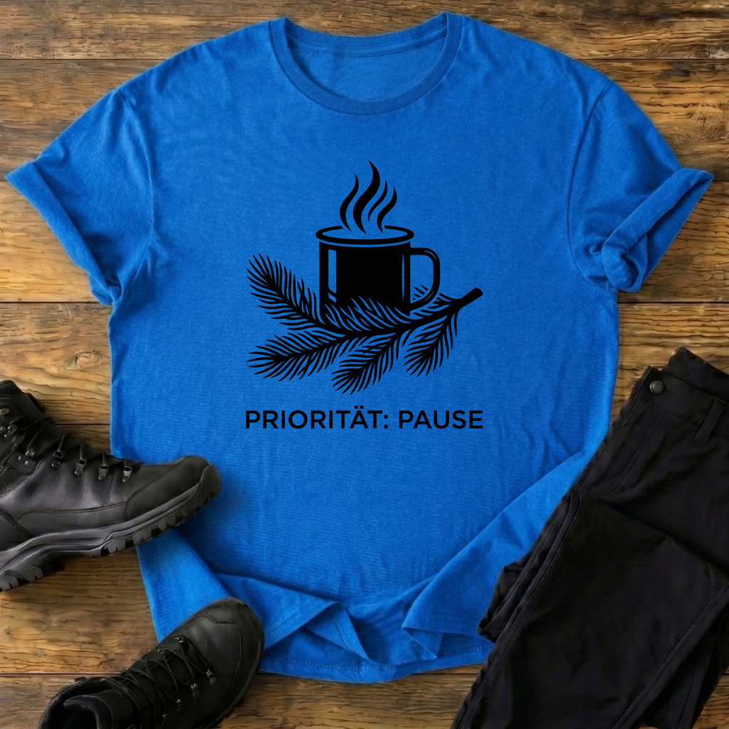 Priorität Pause T-Shirt
