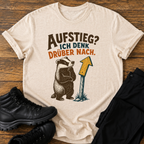 Aufstieg? Ich denk drüber nach T-Shirt