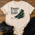Pause ist mein Tempo T-Shirt