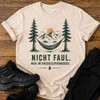 Nicht faul T-Shirt