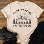 Weniger Sorgen T-Shirt