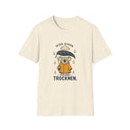 Wird schon trocken T-Shirt