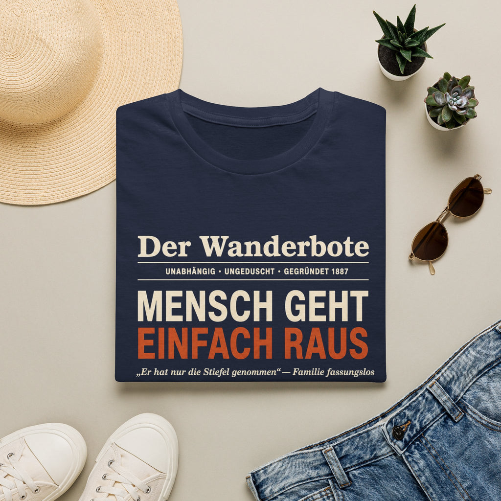 Mensch geht einfach raus T-Shirt