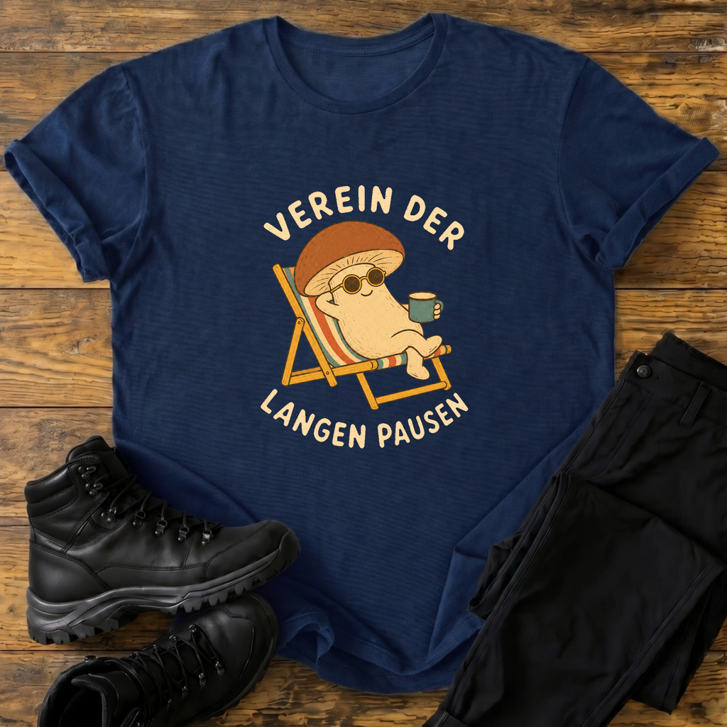 Verein der langen Pausen T-Shirt