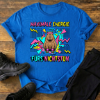Maximale Energie T-Shirt