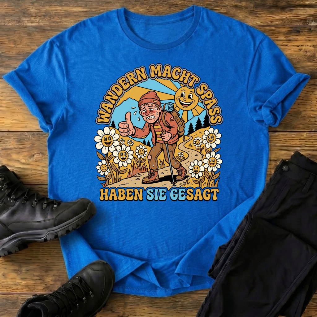 Haben Sie gesagt T-Shirt