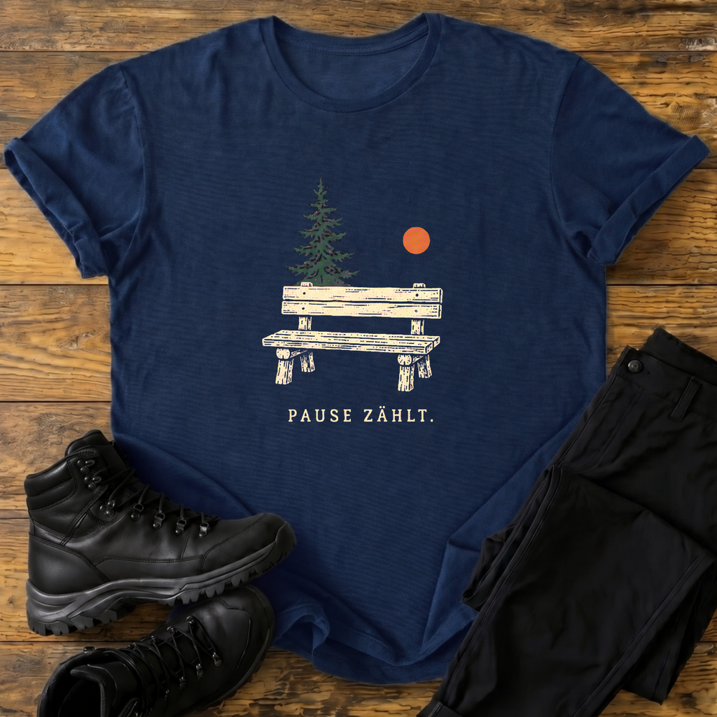 Pause zählt T-Shirt