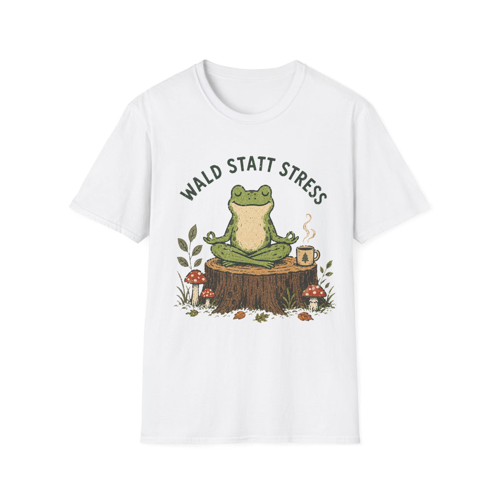 Wald statt Stress T-Shirt