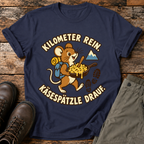 Kilometer rein , Käsespätzle drauf T-shirt