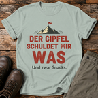 Der Gipfel schuldet mir was T-shirt