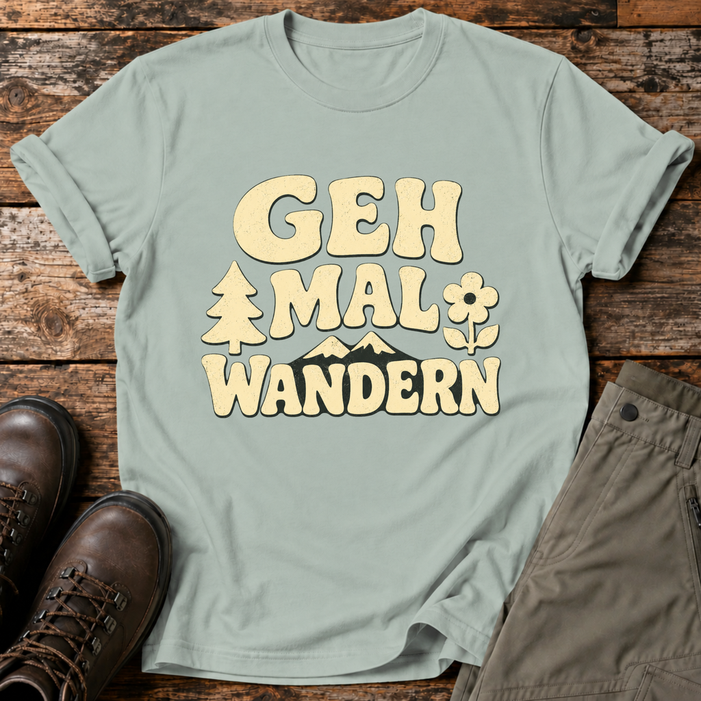 Geh mal wandern T-shirt