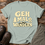 Geh mal wandern T-shirt