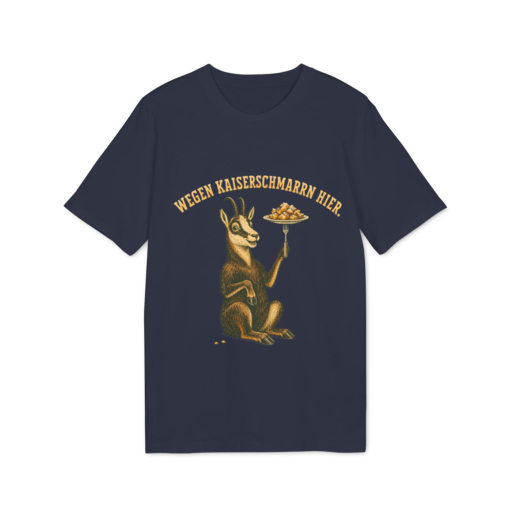 Wegen Kaiserschmarrn hier T-shirt