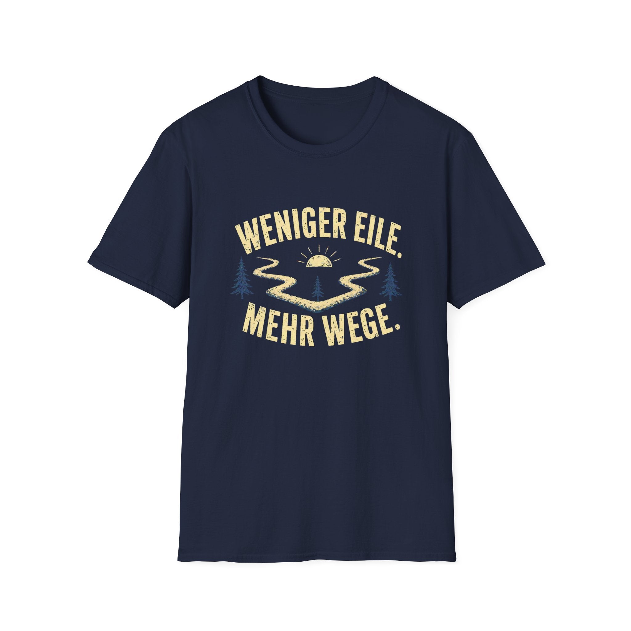 Weniger eile. Mehr Wege  T-Shirt