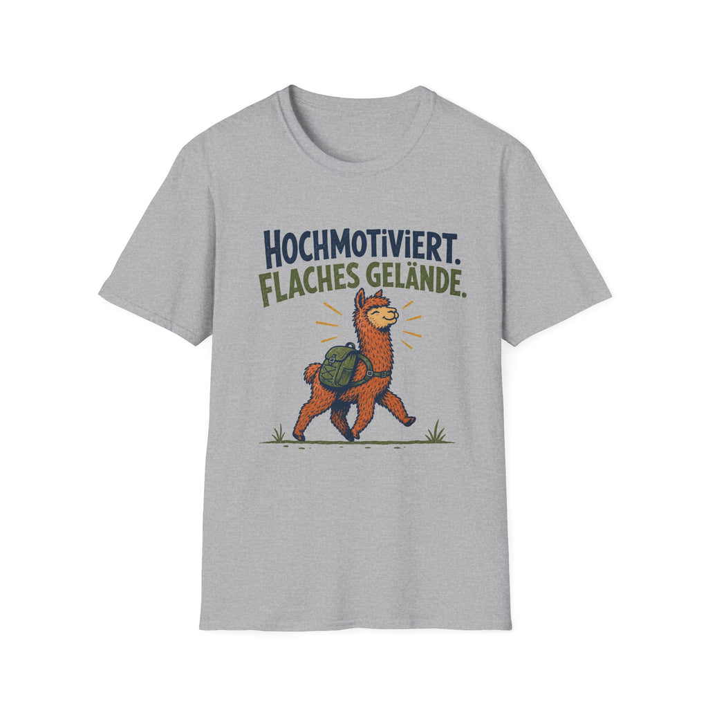 Hochmotiviert, Flaches Gelände T-Shirt