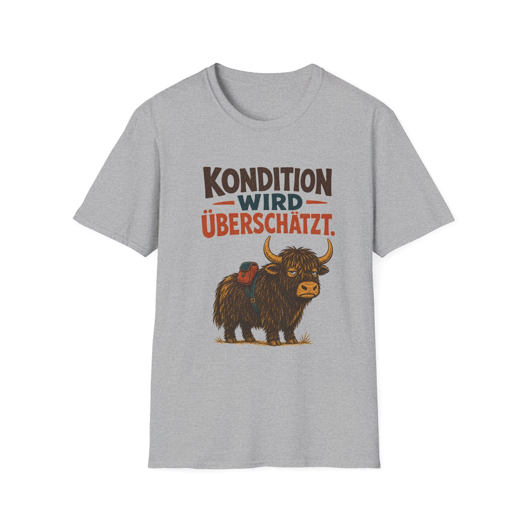 Kondiition wird überschätzt T-Shirt