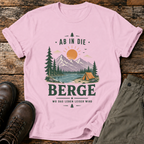Ab in die Berge T-shirt