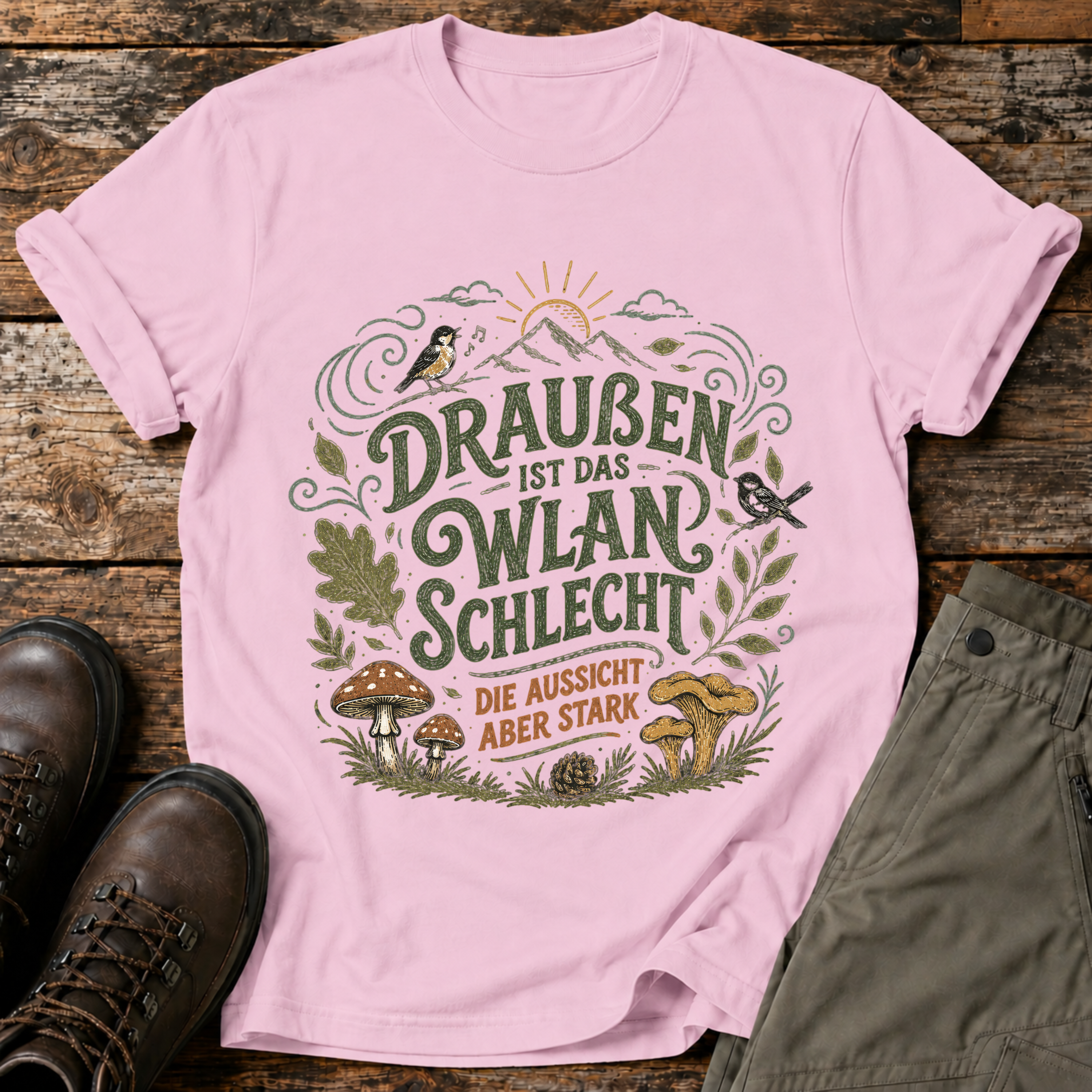 Draußen ist das wlan schlecht T-shirt